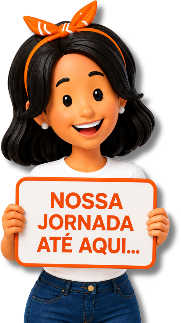 Ivy segurando a placa Nossa Jornada Até Aqui
